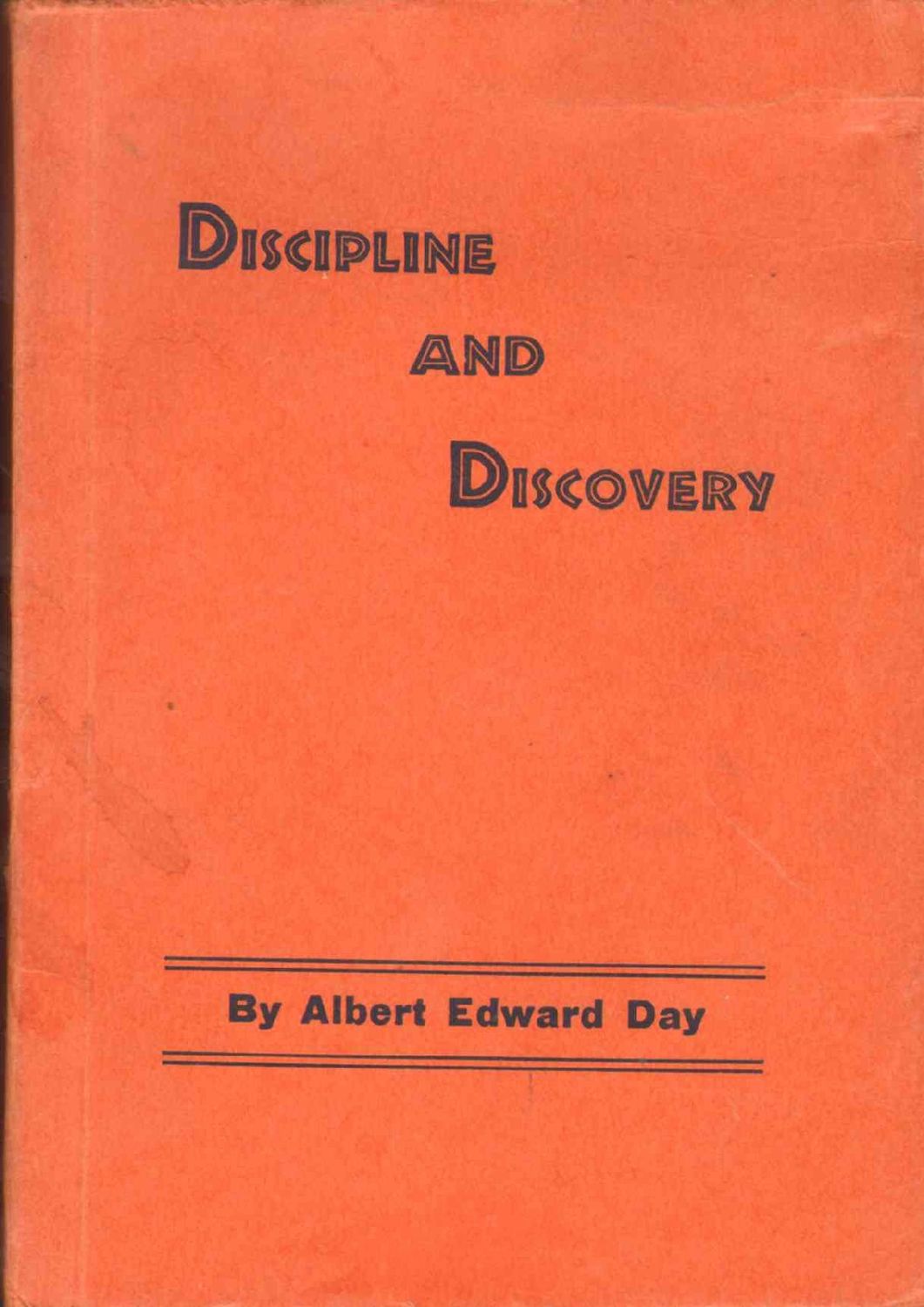 Discipline and discovery..