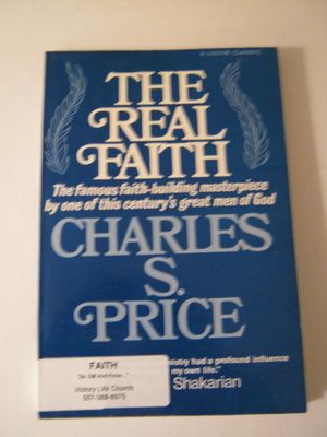 Real Faith One of the Classic Faith-Builders..