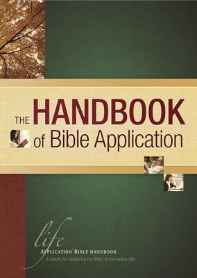 The Handbook of Bible Application...