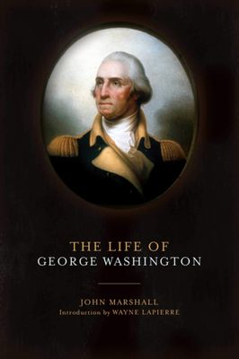 The Life of George Washington..