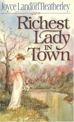 The richest lady in town..