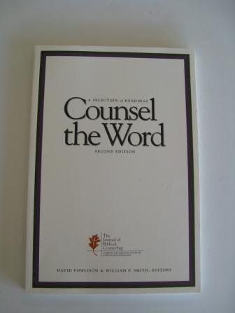 Counsel the Word..