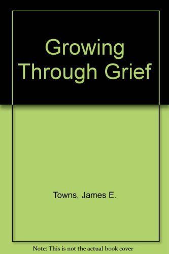 Growing Through Grief..