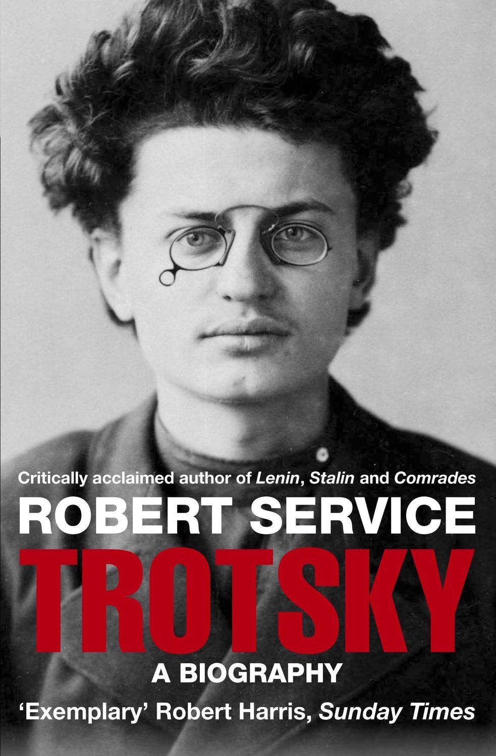 Trotsky A Biography..