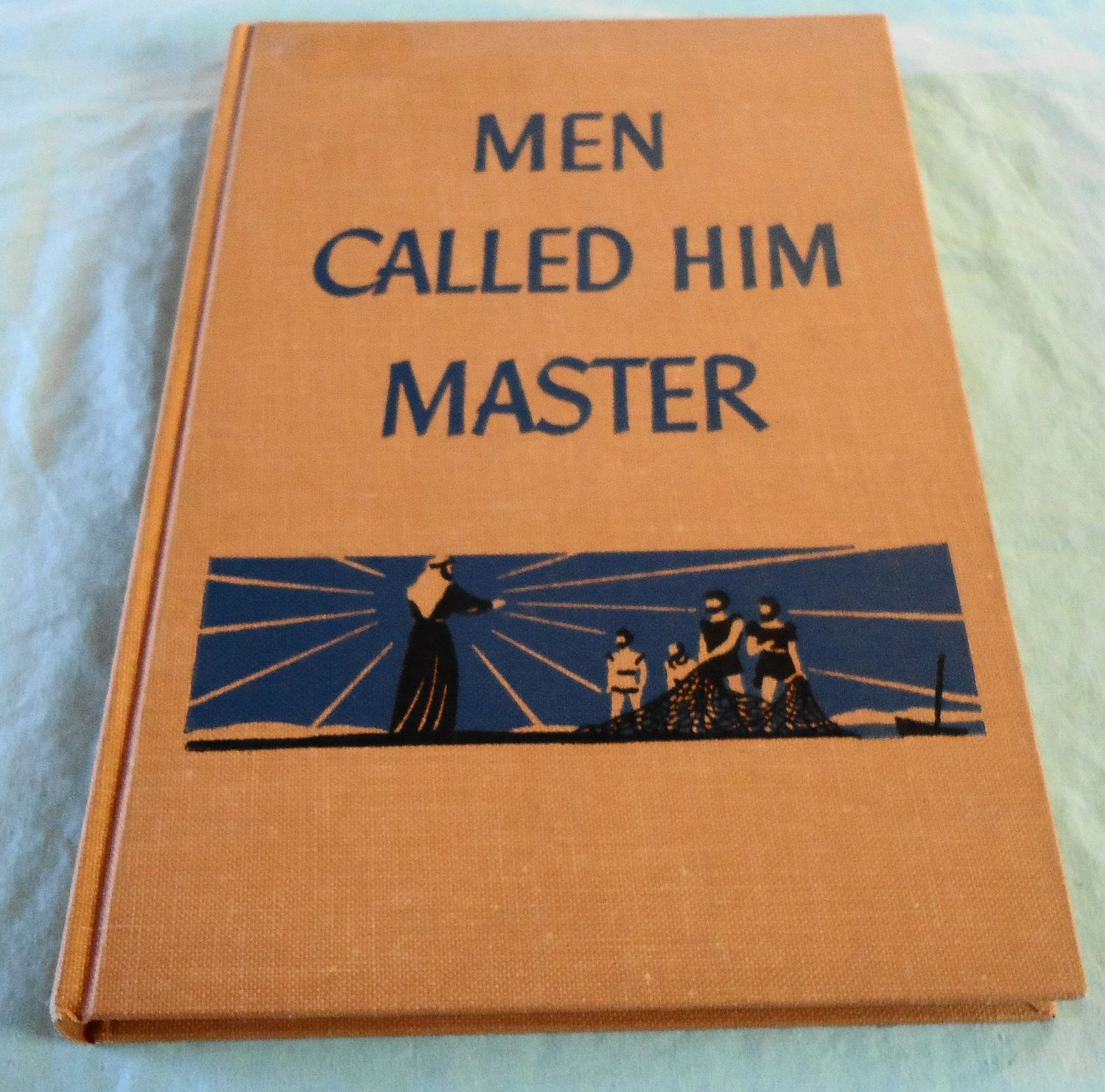 Men Called Him Master..