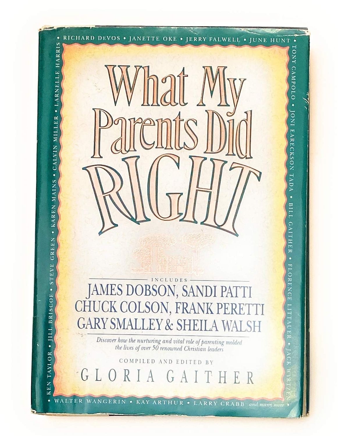What My Parents Did Right..