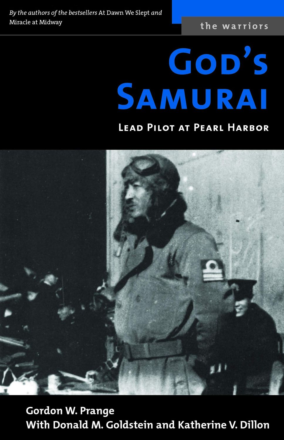 God's Samurai Lead Pilot at Pearl Harbor..