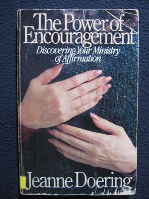 The Power of Encouragement
