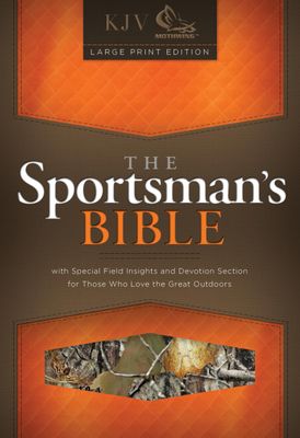 The KJV Sportsman's Bible: Large Print Personal Size Edition, Mothwing Camouflage LeatherTouch