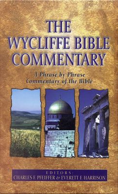 The Wycliffe Bible Commentary..