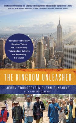 The Kingdom Unleashed..