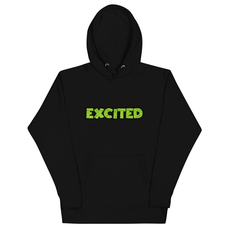 Excited Unisex Hoodie