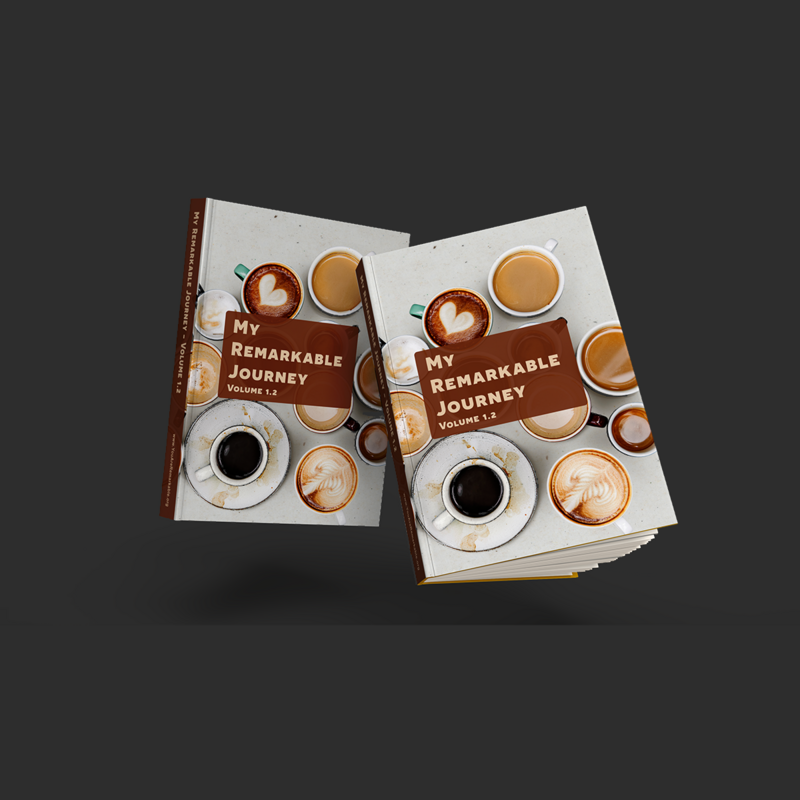 My Remarkable Journey - Volume 1.2