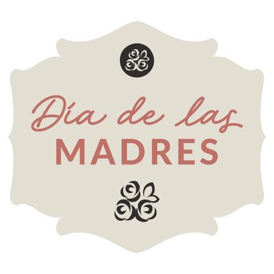 DIA DE LAS MADRES