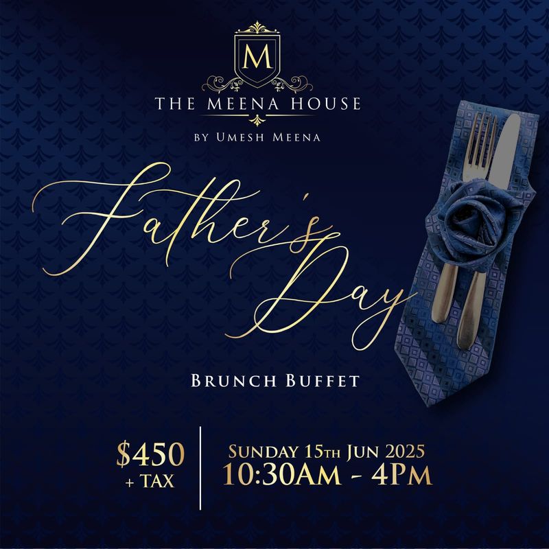 Father's Day - Brunch, 15th June 2025 - 11:00am to 3:30pm Father's Day - Brunch, 15th June 2025 - 11:00am to 3:30pm