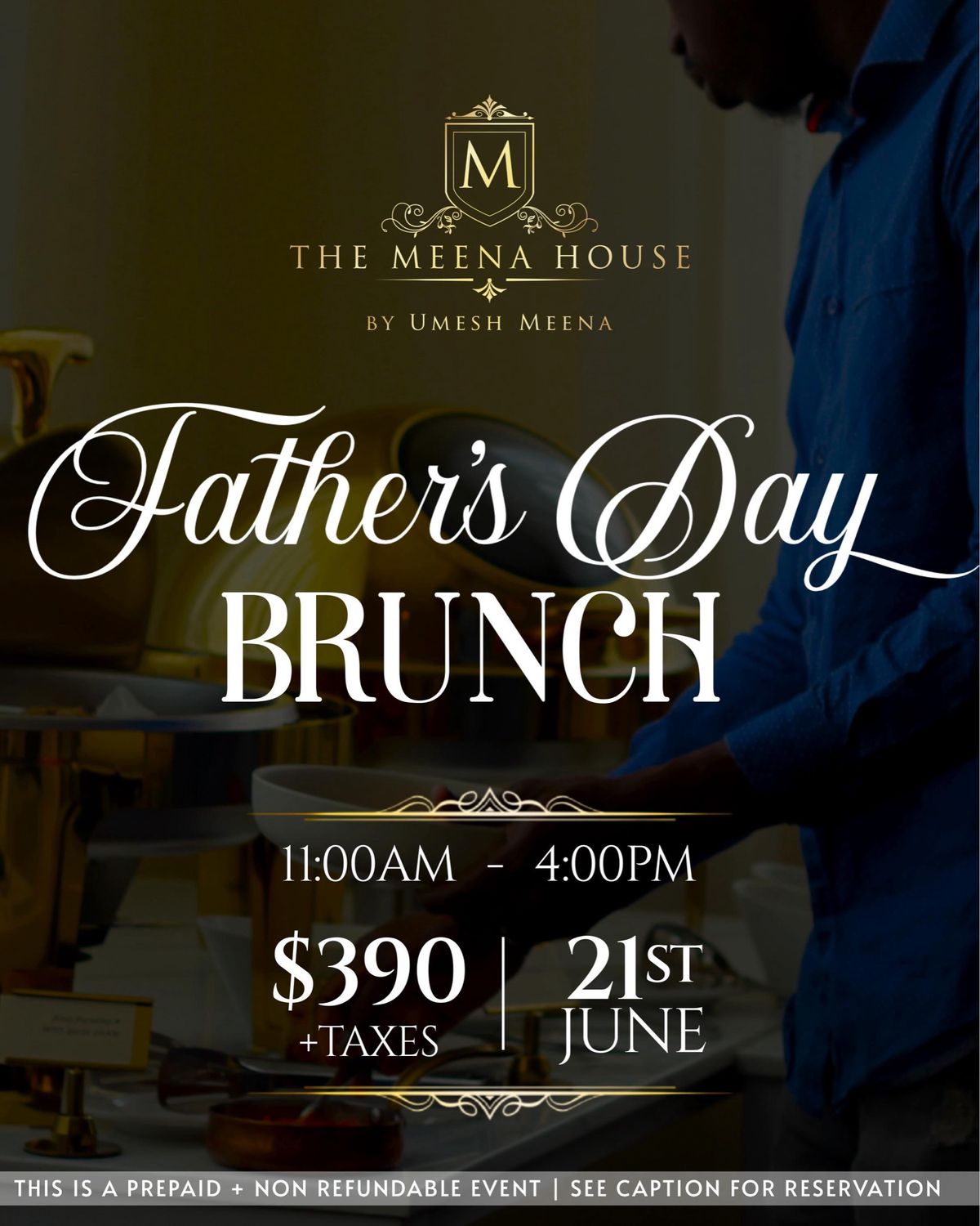 Father's Day -  Brunch, 21st June 2026 - 11:00am to 4:00pm