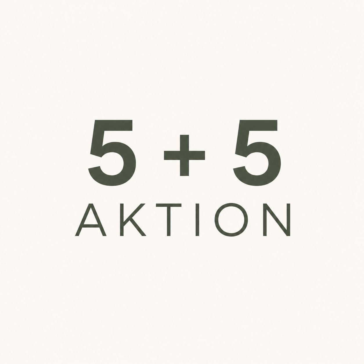 5 + 5 AKTION
