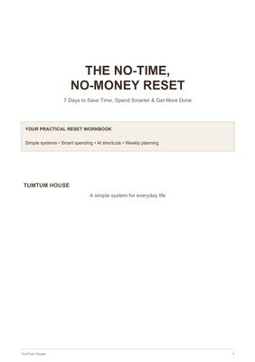The No-Time, No-Money Reset