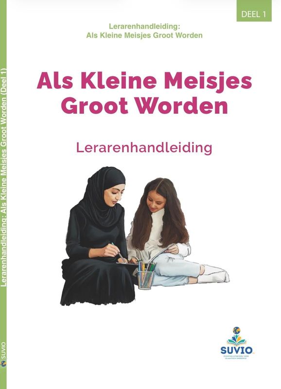 Als kleine meisjes groot worden (Lerarenhandleiding)