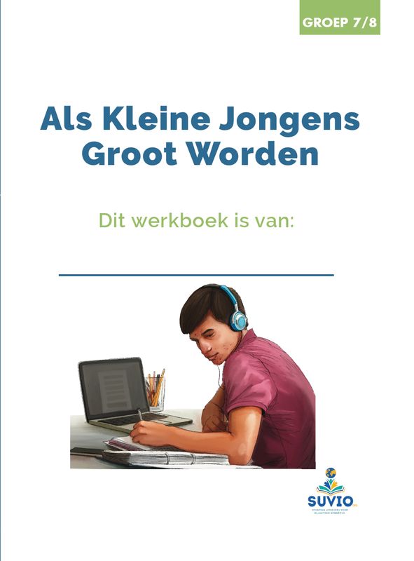 Als kleine jongens groot worden (Werkboek) Als kleine jongens groot worden (Werkboek)