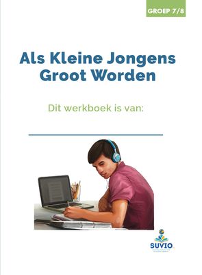 Als kleine jongens groot worden (Werkboek) Als kleine jongens groot worden (Werkboek)