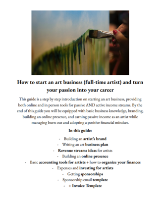 How to Start an Art Business (full-time) and Turn Your Passion into Your Career