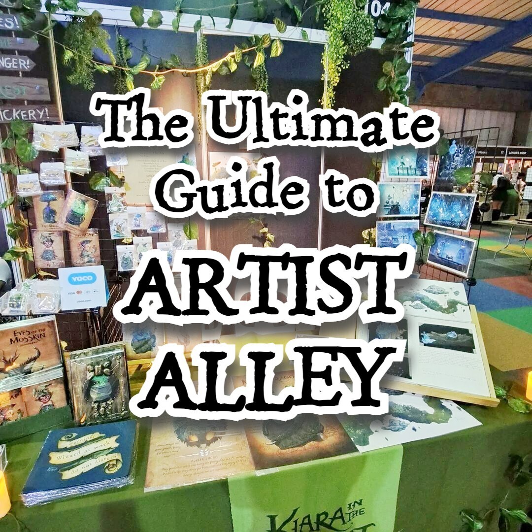 The Ultimate Artist Alley Guide for beginners (Budgeting, Display, Marketing, Content) with questions and checklists