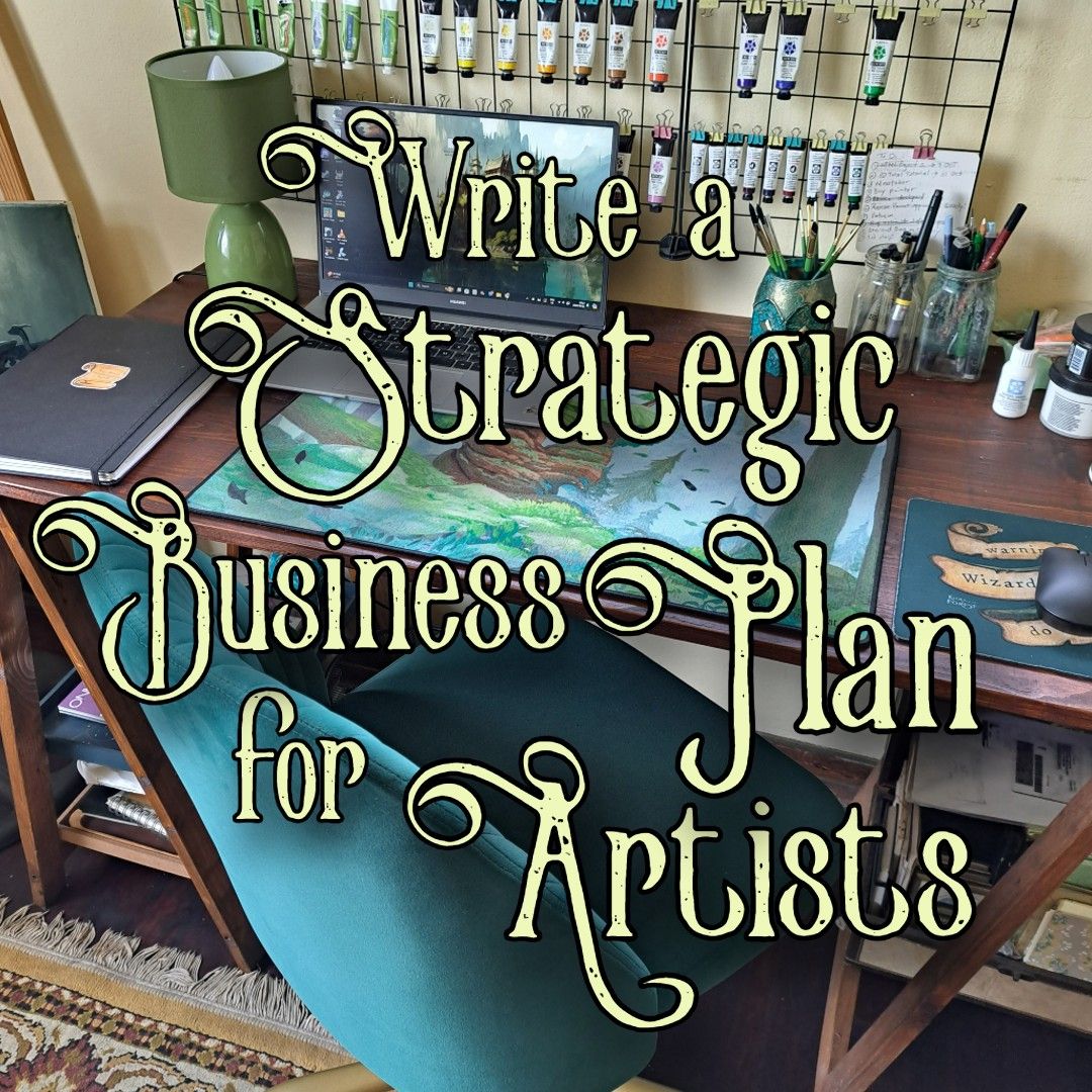 Strategic Business Planning for Artists