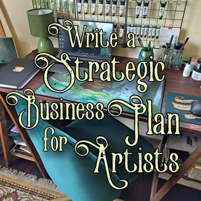 Strategic Business Planning for Artists