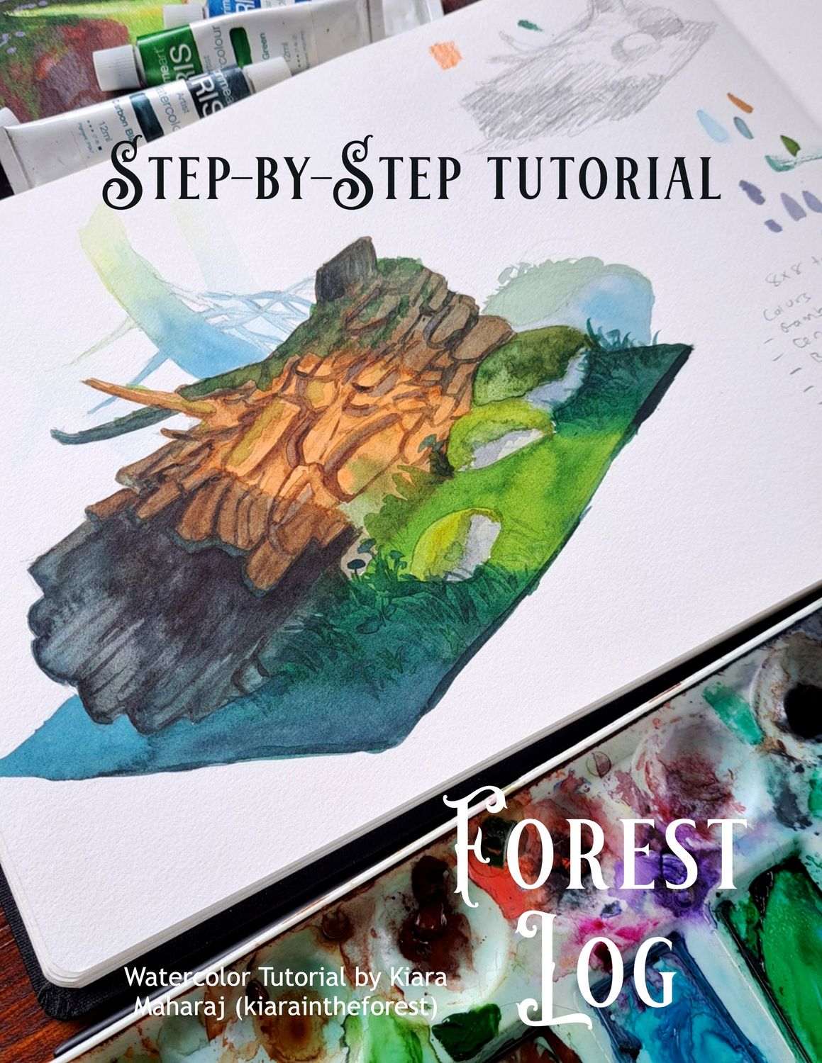 Forest Log - Watercolor Tutorial