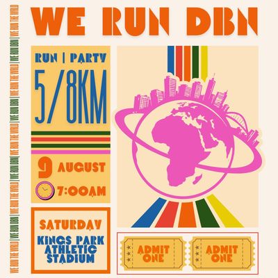We Run DBN – Entry Ticket