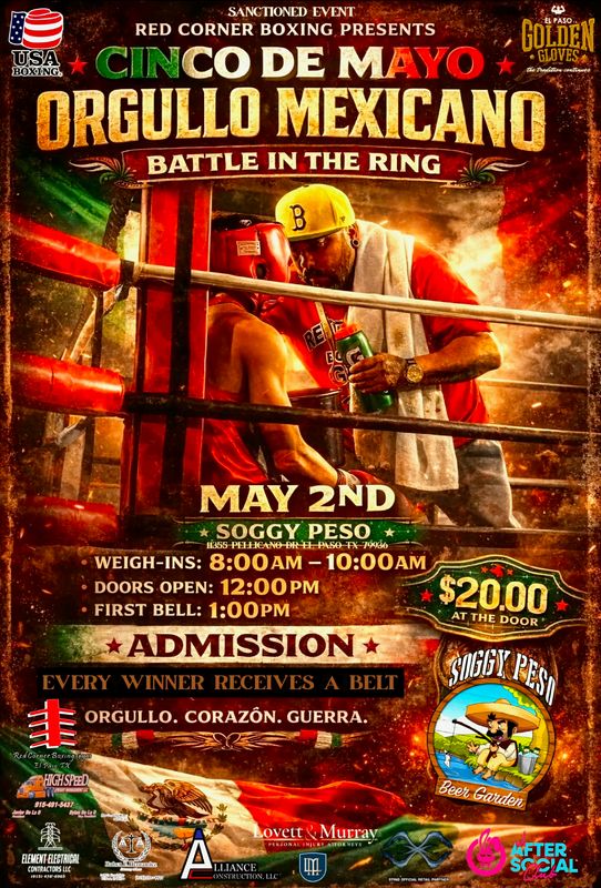 TABLE RESERVATION Cinco De Mayo ORGULLO MEXICO Battle In The Ring at Soggy Peso
