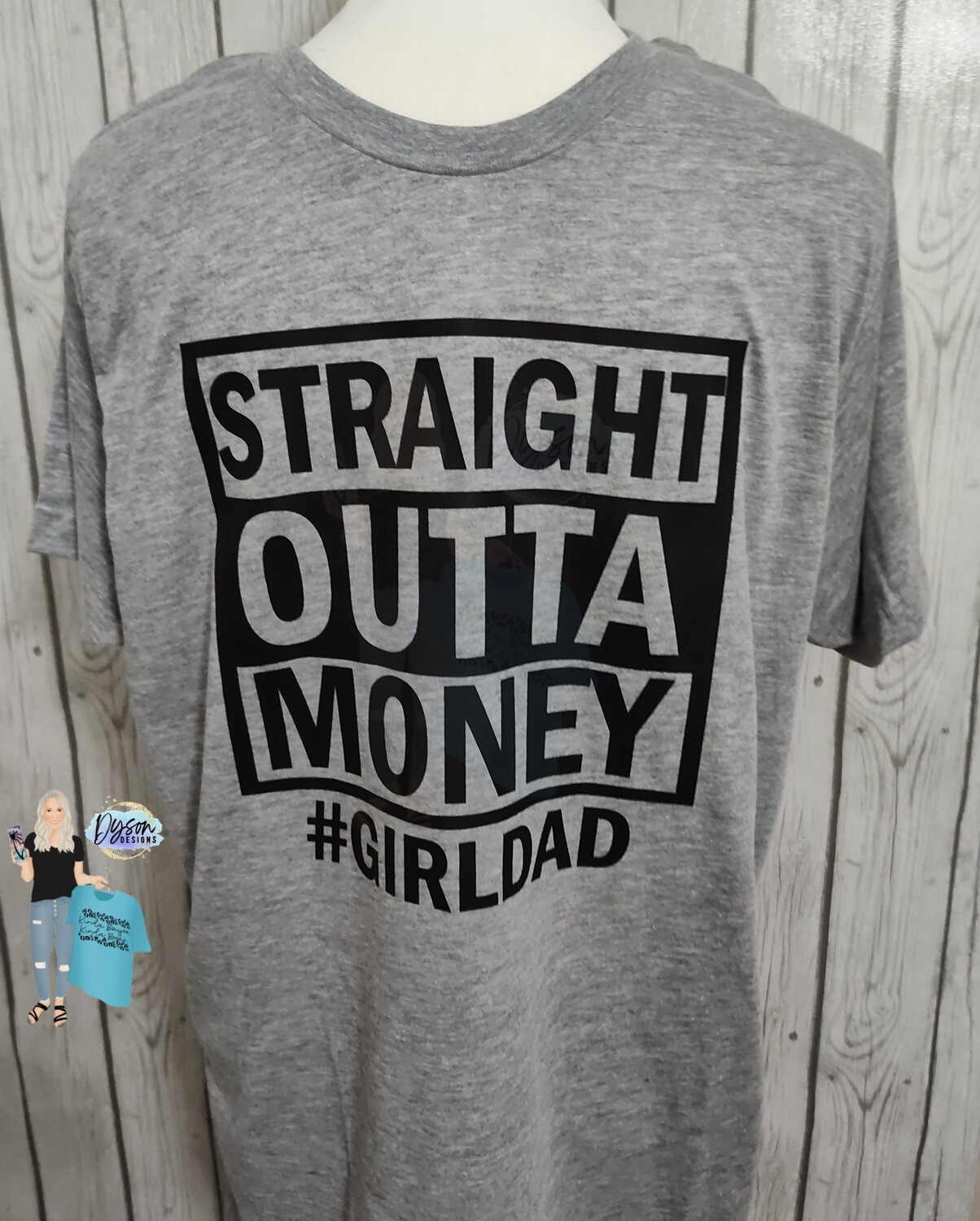 Straight out of money #girldad