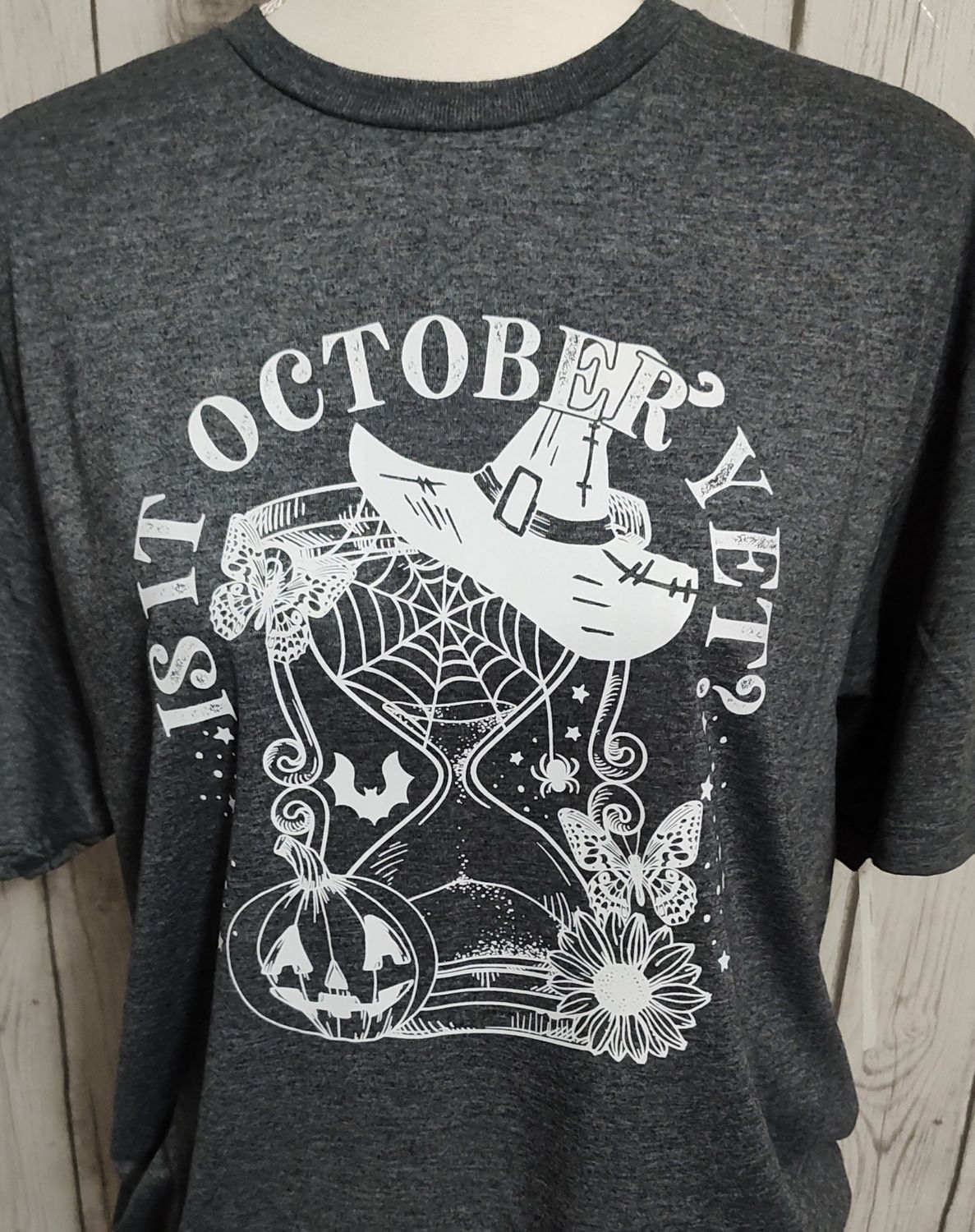Is it October yet? (SIZE L)