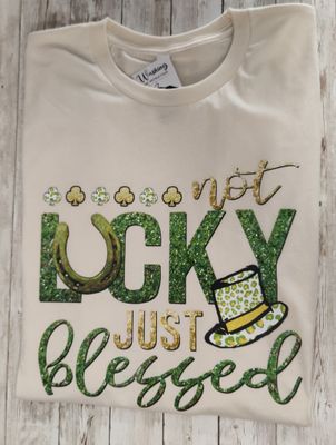 Not lucky just blessed XL