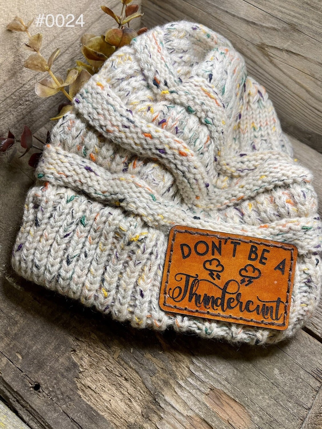&quot;Don&#39;t Be a Thundercunt&quot; Light Slouchy
Knit Cap