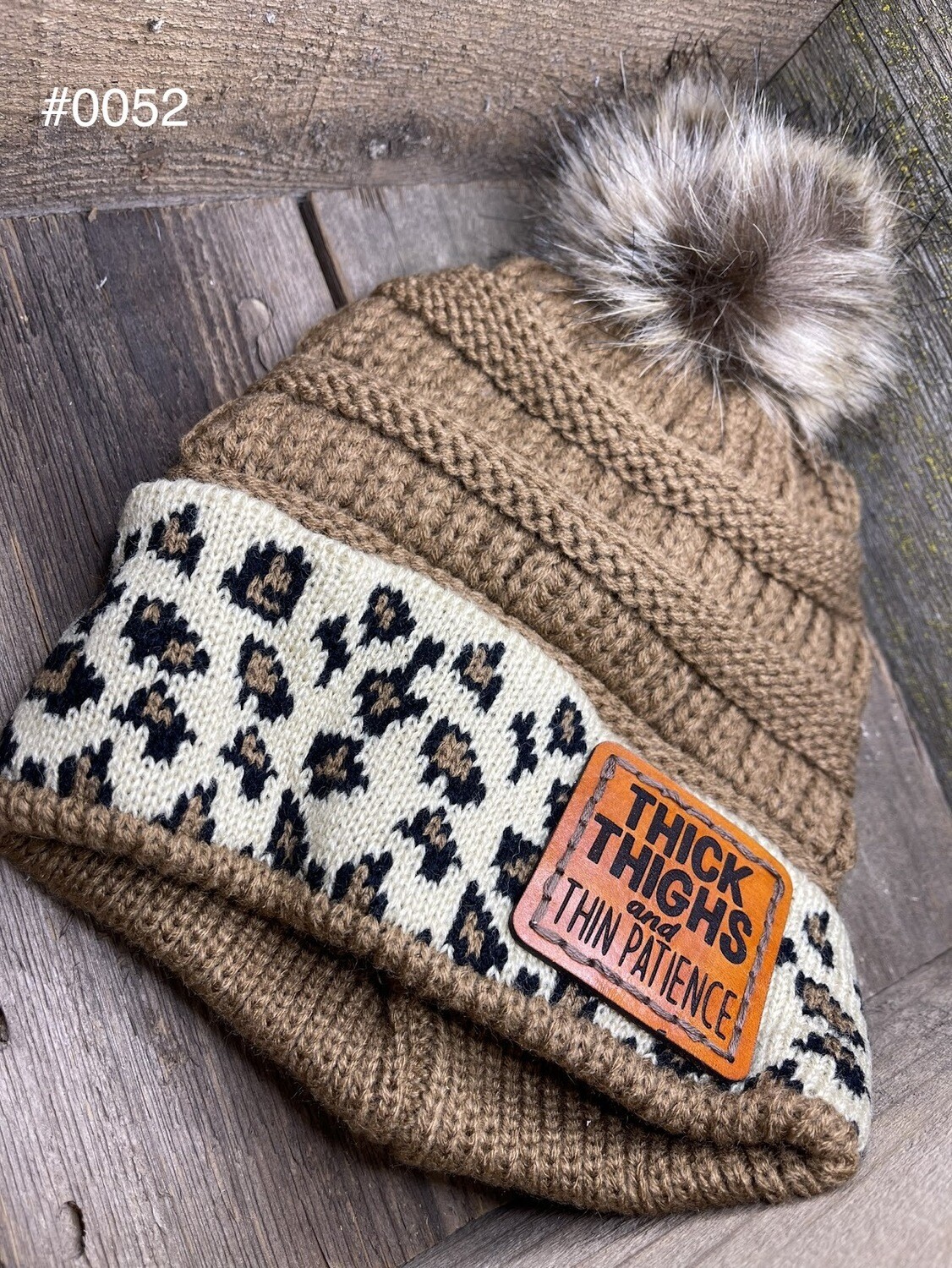 &quot;Thick Thighs &amp; Thin Patience&quot; Cuffed 
Knit Cap w/ Pom