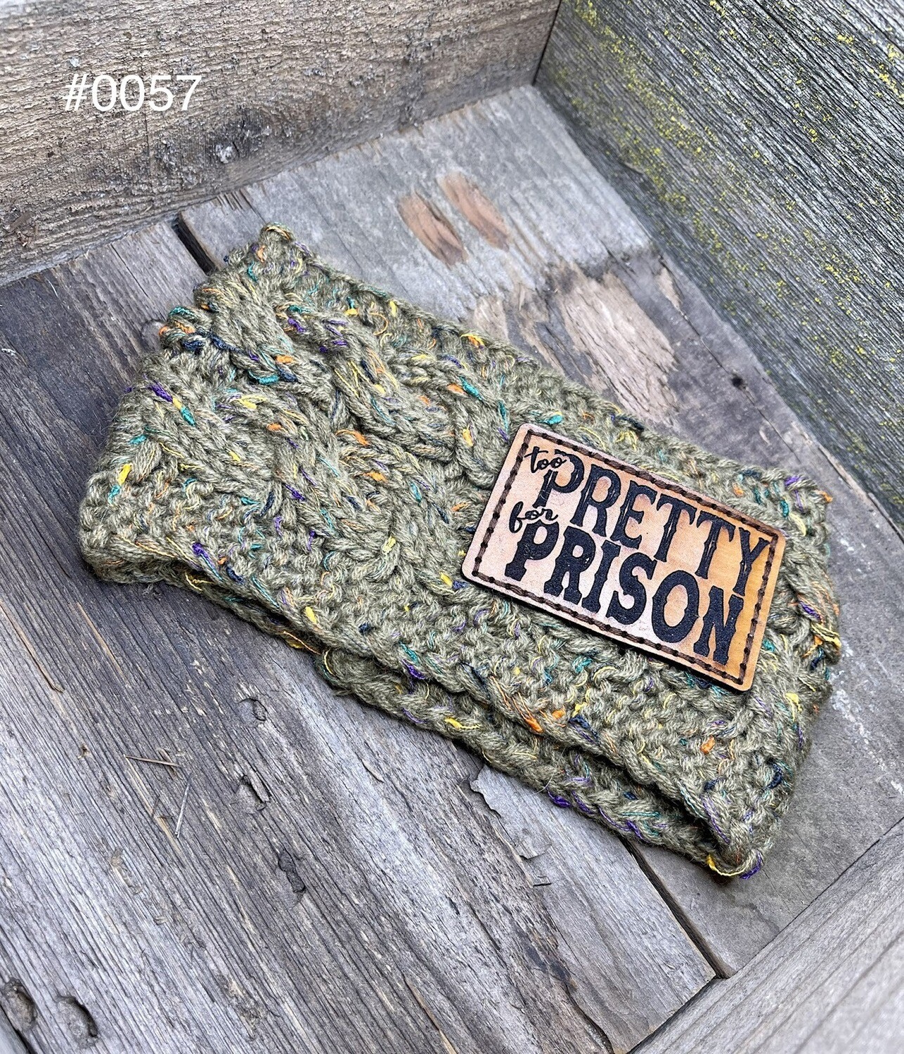 &quot;Too Pretty For Prison&quot; Knitted Ear 
Warmer