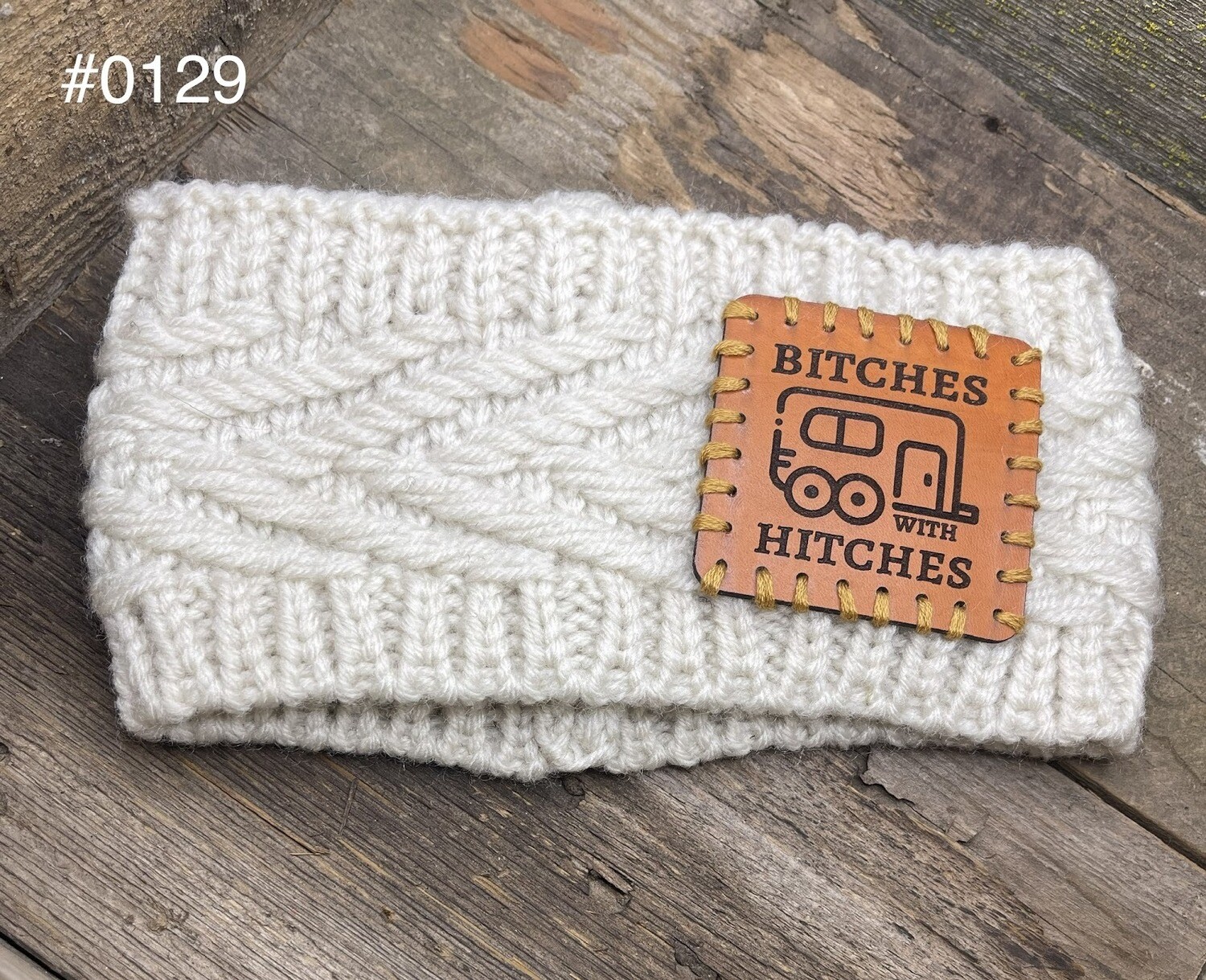 &quot;Bitches with Hitches&quot; Ear Warmer