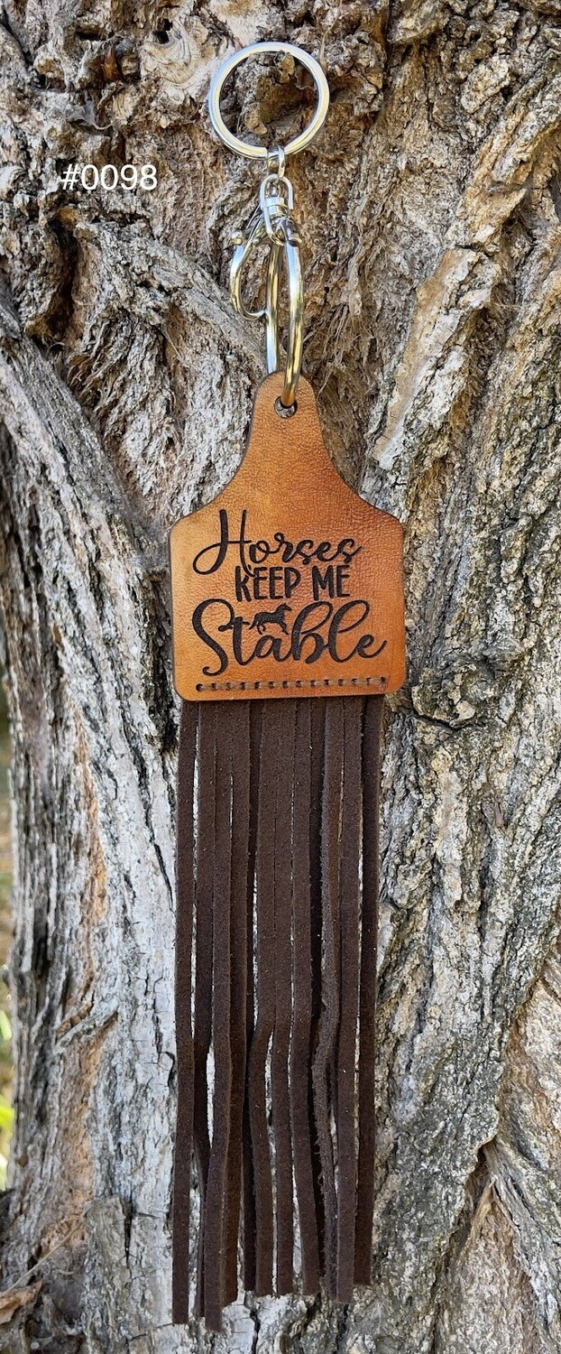 &quot;Horses Keep Me Stable&quot; Keychain