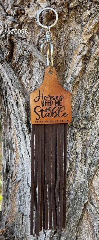"Horses Keep Me Stable" Keychain