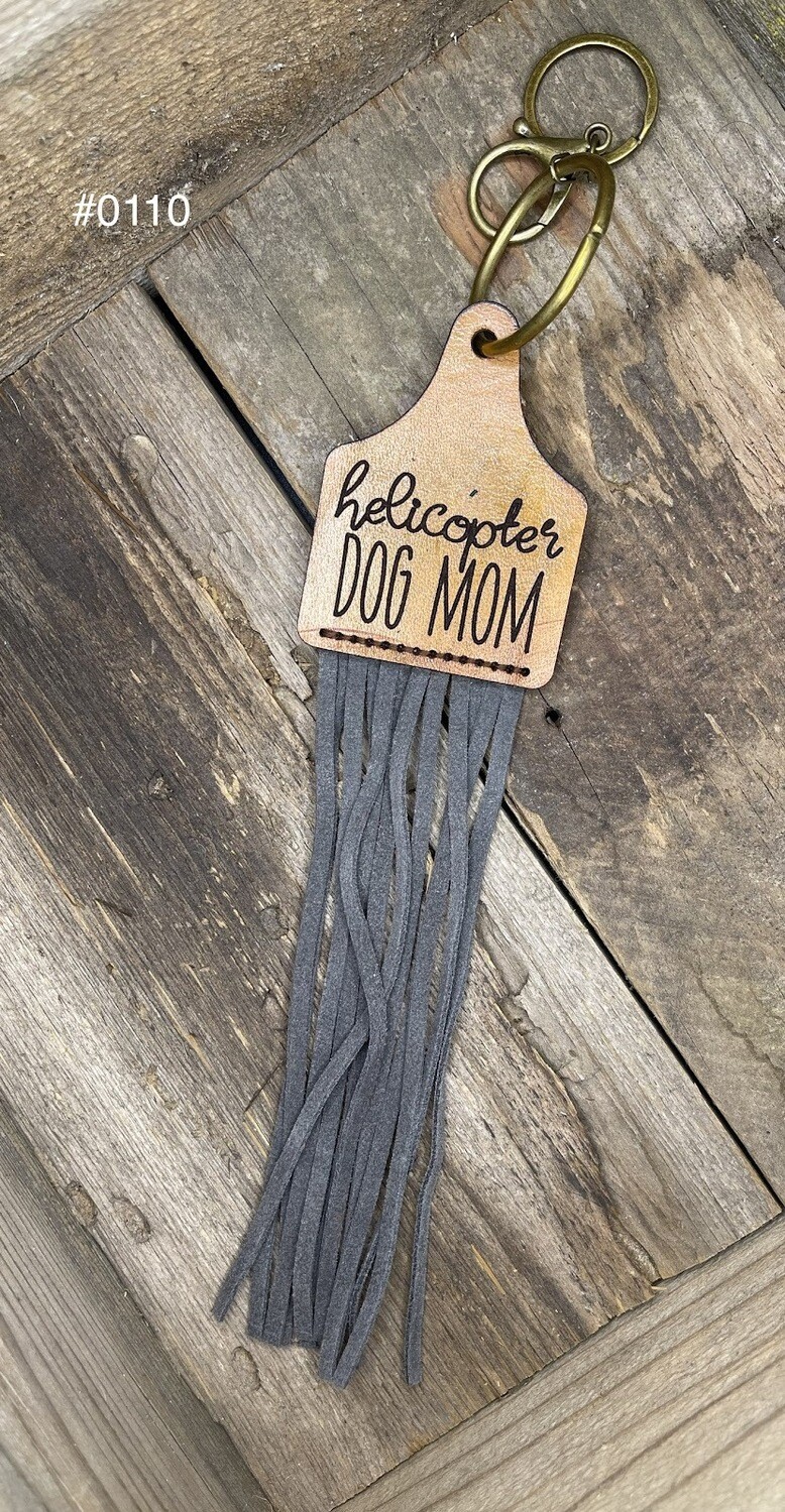 &quot;Helicopter Dog Mom&quot; Keychain
