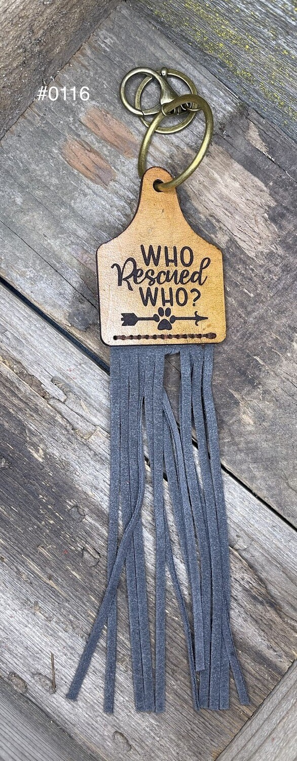 &quot;Who Rescued Who&quot; Keychain