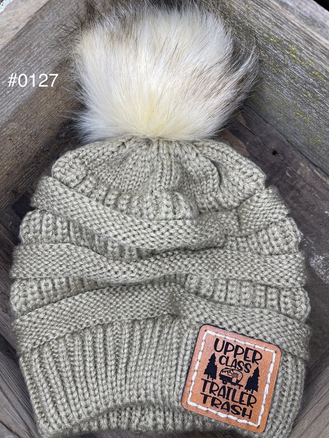 &quot;Upper Class Trailer Trash&quot; Heavy Slouchy
Knit Cap w/ Pom