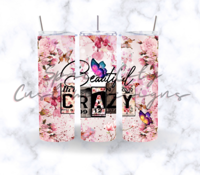 BEAUTIFUL CRAZY
