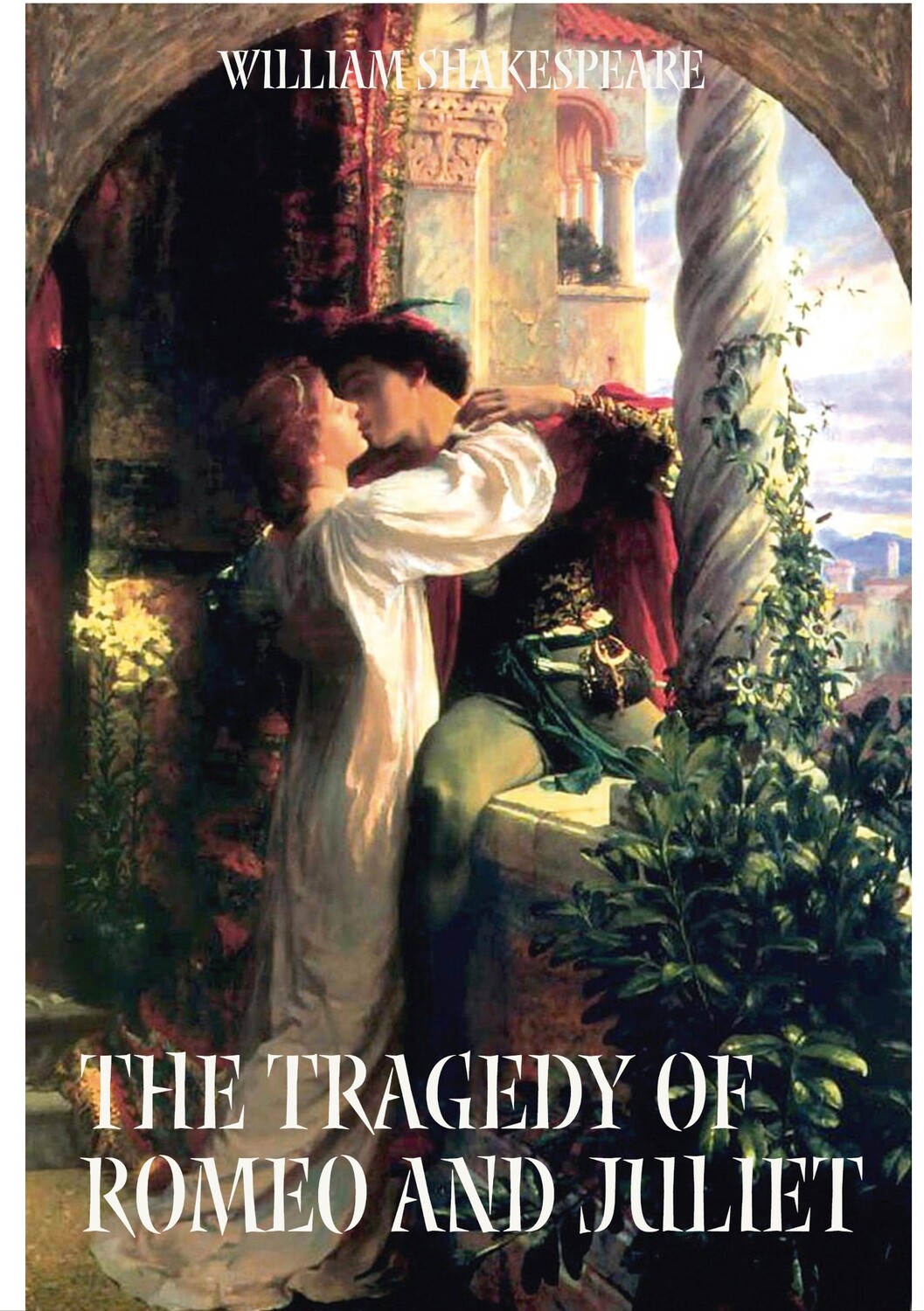 The Tragedy of Romeo and Juliet