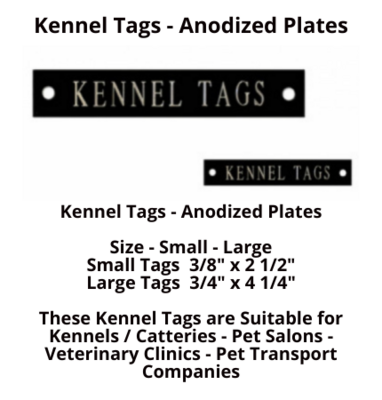 Kennel Tag Range - Anodized Plate Kennel Tag Range - Anodized Plate