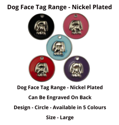 Dog Face Tag Range - Nickel Plated