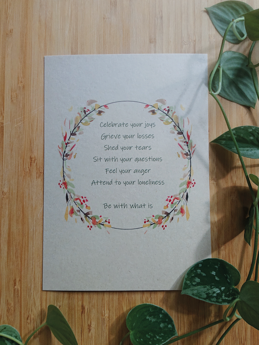Miniposter A5 - Be with what is