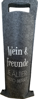Weintragetasche Filz mit Spruch Wein & Freunde... Weintragetasche Filz mit Spruch Wein & Freunde...